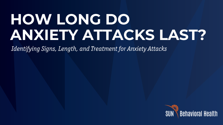 How Long Do Anxiety Attacks Last?