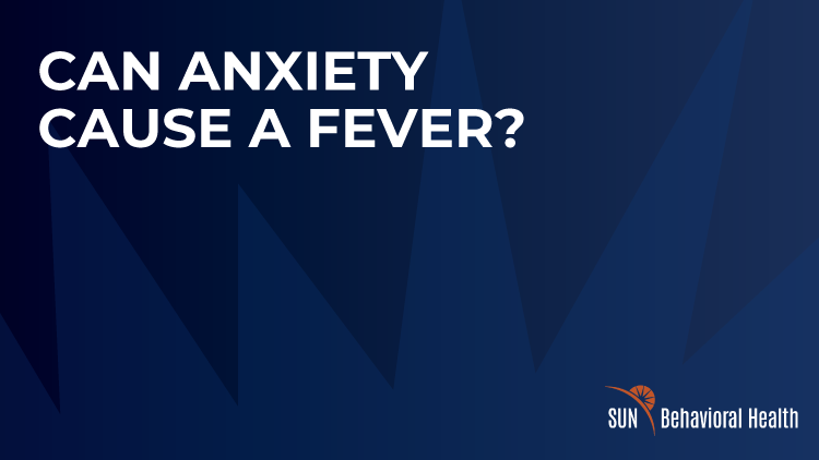 Can Anxiety Cause Fever