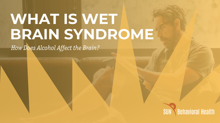 Wet Brain Syndrome